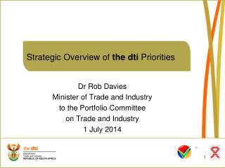 Strategic Overview of the dti Priorities