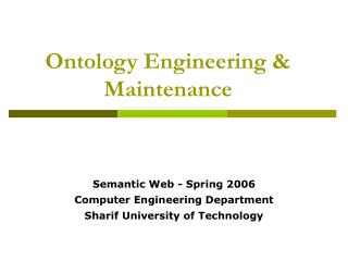 Ontology Engineering &amp; Maintenance