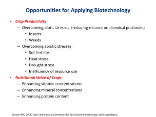 Opportunities for Applying Biotechnology