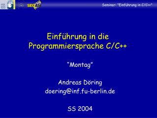 Einführung in die Programmiersprache C/C++