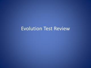 Evolution Test Review