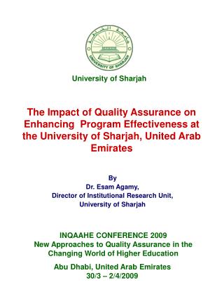By Dr. Esam Agamy, Director of Institutional Research Unit, University of Sharjah