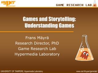 Games and Storytelling: Understanding Games