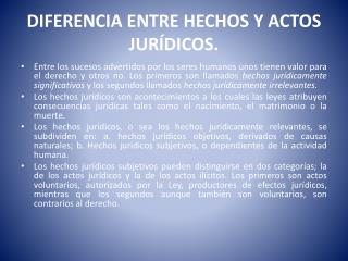 DIFERENCIA ENTRE HECHOS Y ACTOS JURÍDICOS.