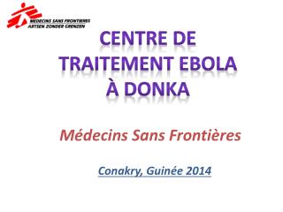 Médecins Sans Frontières