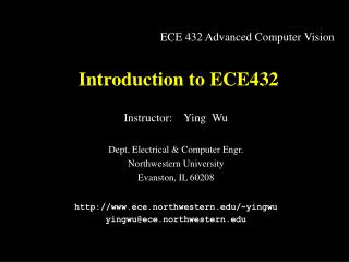 Introduction to ECE432