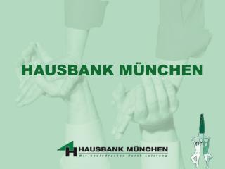 HAUSBANK MÜNCHEN