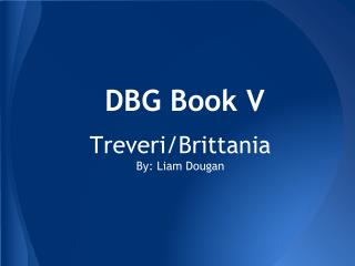 DBG Book V