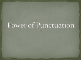 Power of Punctuation