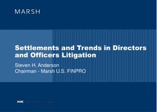 Settlements and Trends in Directors and Officers Litigation