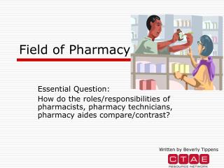 Field of Pharmacy