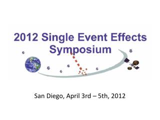 San Diego, April 3rd – 5th, 2012