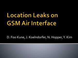 Location Leaks on GSM Air Interface