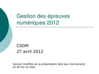 Gestion des épreuves numériques 2012