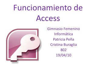 Funcionamiento de Access