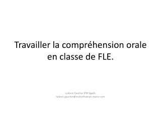 Travailler la compréhension orale en classe de FLE.