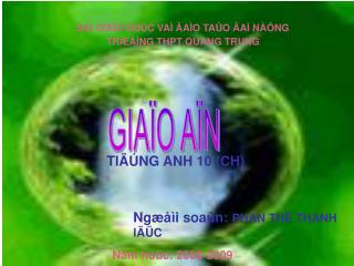 SÅÍ GIAÏO DUÛC VAÌ ÂAÌO TAÛO ÂAÌ NÀÔNG TRÆÅÌNG THPT QUANG TRUNG