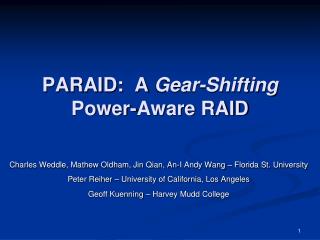 PARAID: A Gear-Shifting Power-Aware RAID