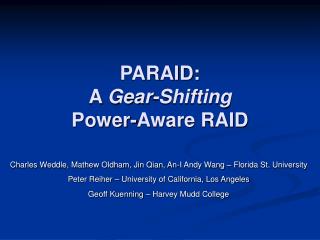 PARAID: A Gear-Shifting Power-Aware RAID