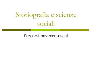 Storiografia e scienze sociali