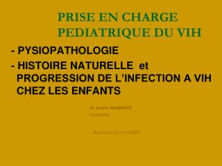 PRISE EN CHARGE PEDIATRIQUE DU VIH