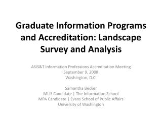 Graduate Information Programs and Accreditation: Landscape Survey and Analysis