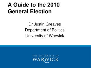 A Guide to the 2010 General Election