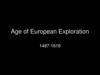 Age of European Exploration