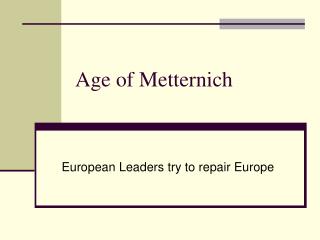 Age of Metternich