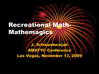 Recreational Math- Mathemagics