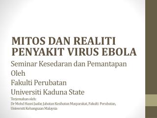 MITOS DAN REALITI PENYAKIT VIRUS EBOLA
