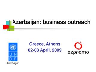Azerbaijan: business outreach