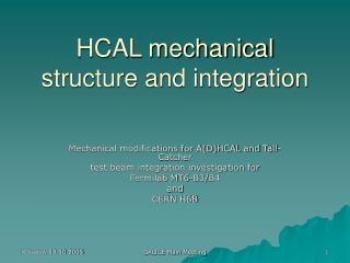 HCAL mechanical structure and integration