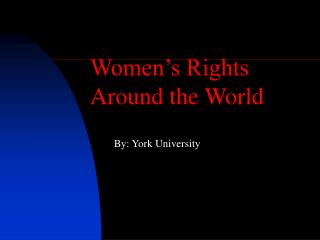 Women’s Rights Around the World