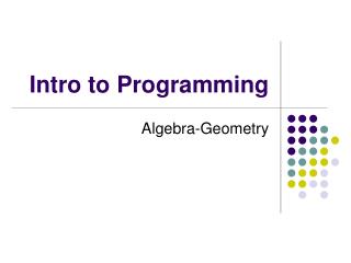 Intro to Programming