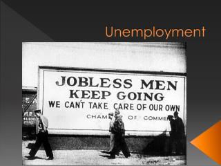 Unemployment