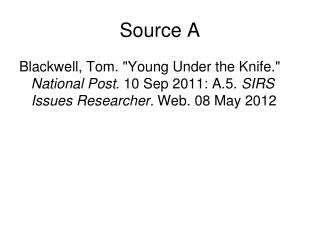 Source A