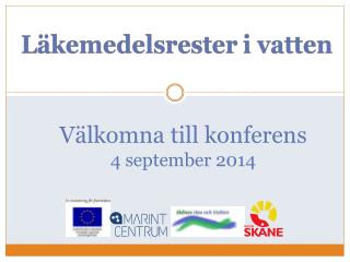 Välkomna till konferens 4 september 2014