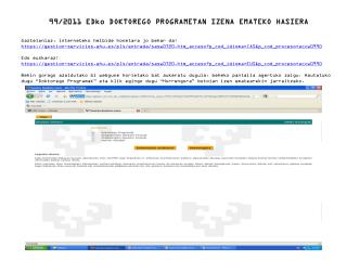 99/2011 EDko DOKTOREGO PROGRAMETAN IZENA EMATEKO HASIERA