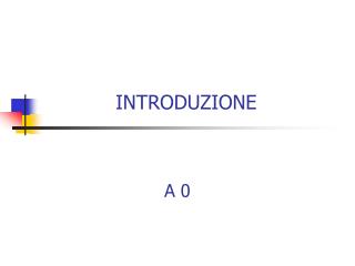 INTRODUZIONE