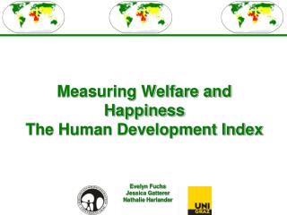 Measuring Welfare and Happiness The Human Development Index