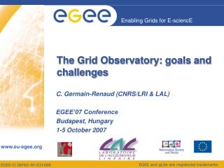 The Grid Observatory: goals and challenges