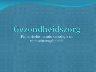 Gezondheidszorg