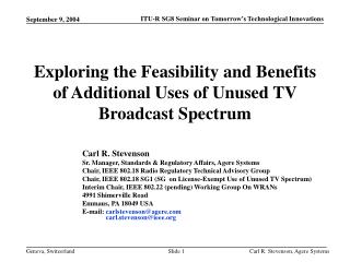 Exploring the Feasibility and Benefits of Additional Uses of Unused TV Broadcast Spectrum
