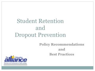 Student Retention and Dropout Prevention