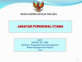 JABATAN FUNGSIONAL UTAMA