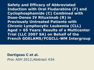 Dartigeas C et al. Proc ASH 2012;Abstract 434 .