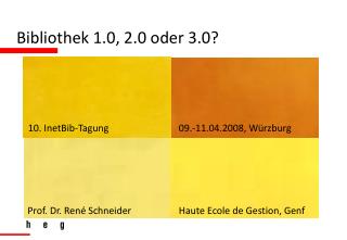 Bibliothek 1.0, 2.0 oder 3.0?
