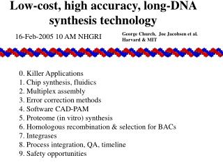 Low-cost, high accuracy, long-DNA synthesis technology