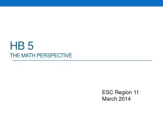 HB 5 the math perspective